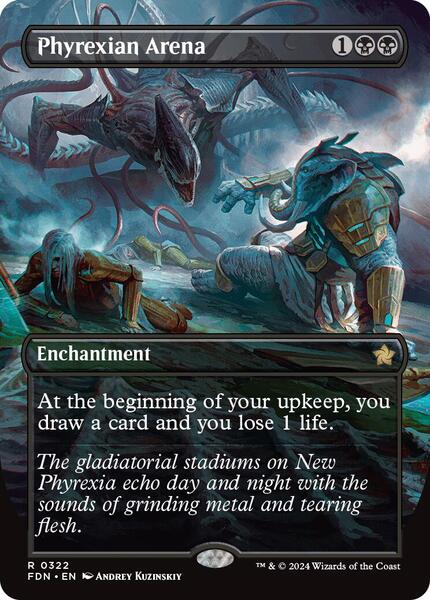 Phyrexian Arena (Borderless) - Foundations 322