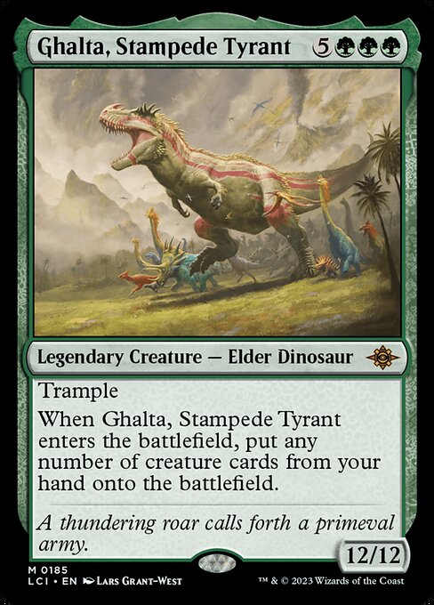 Ghalta, Stampede Tyrant - LCI 185