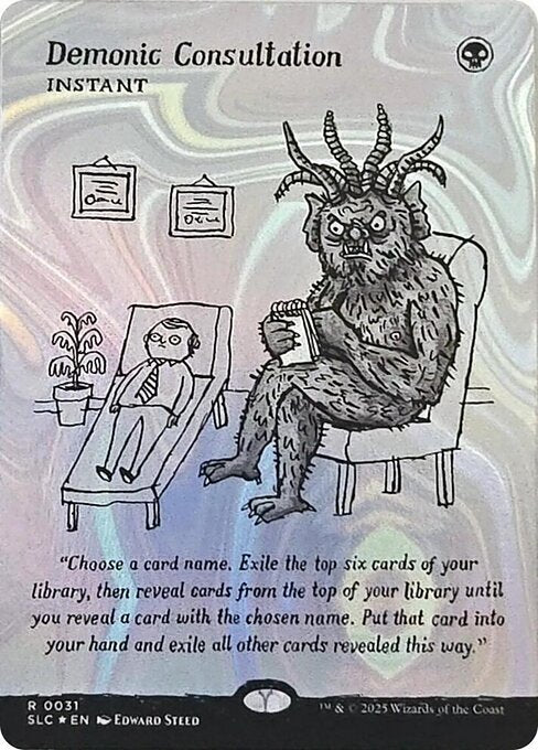 Demonic Consultation - FOIL ★ SLC 0031 R (Secret Lair Commander, Edward Steed borderless, 2025)