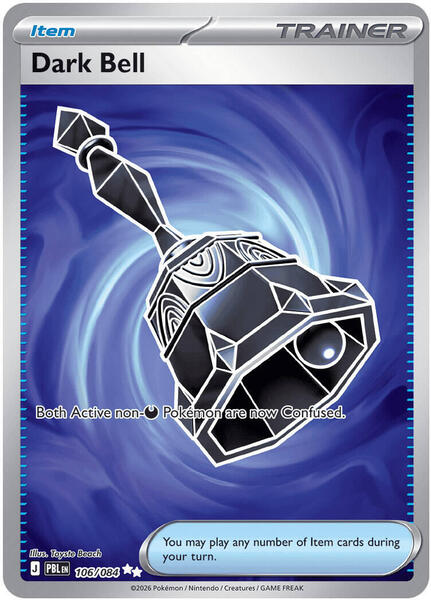 Dark Bell - 106/084 - FOIL ★ ME05: Pitch Black 106/084