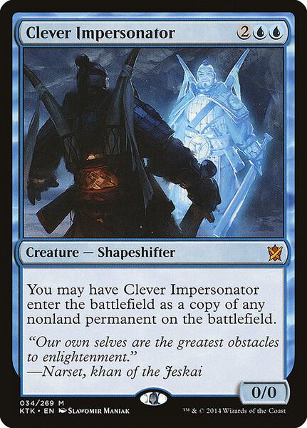 Clever Impersonator - Khans of Tarkir 34